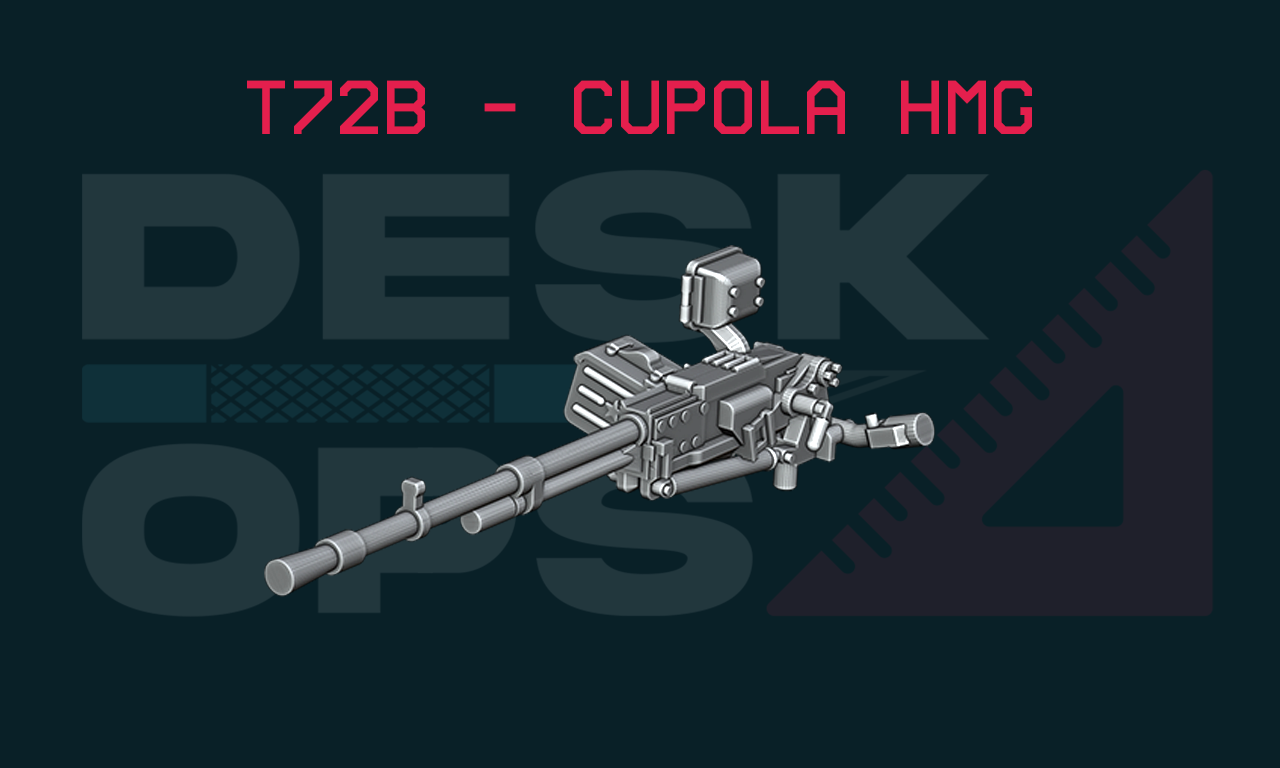 Spare HMG for Tank Cupola for BobMack3D T-72B-Series